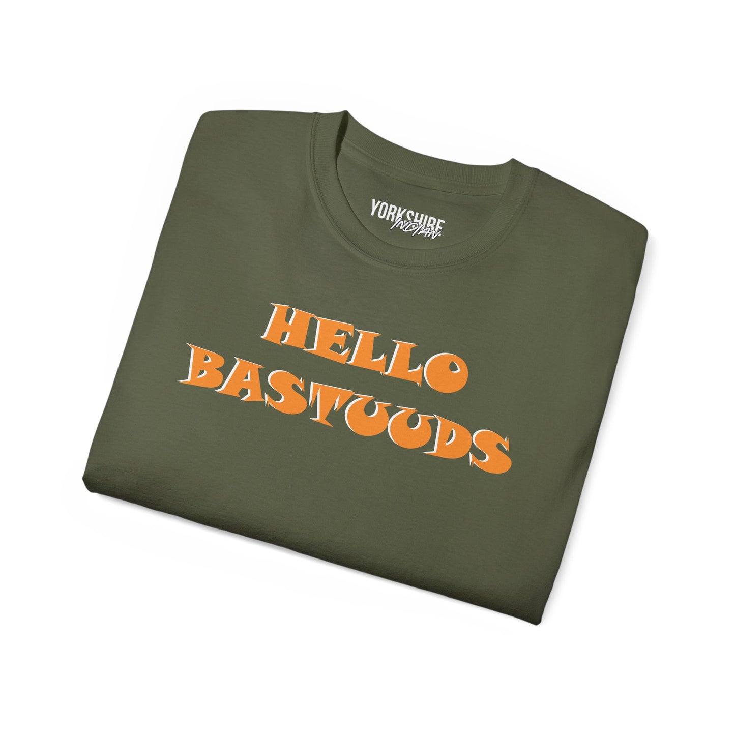 Yorkshire Indian Hello Bastuuds T-Shirt