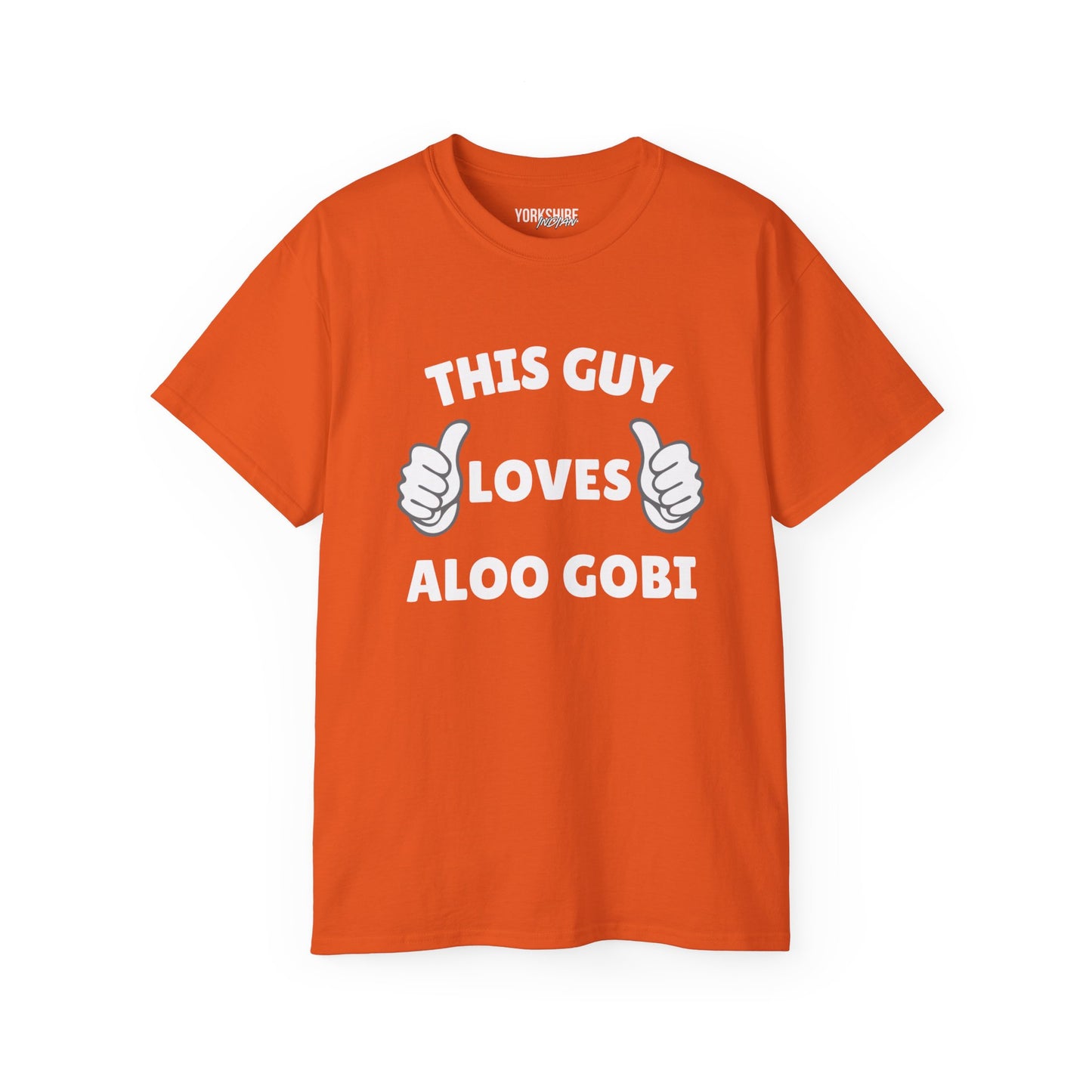 This Guy Loves Aloo Gobi - Yorkshire Indian T-Shirt