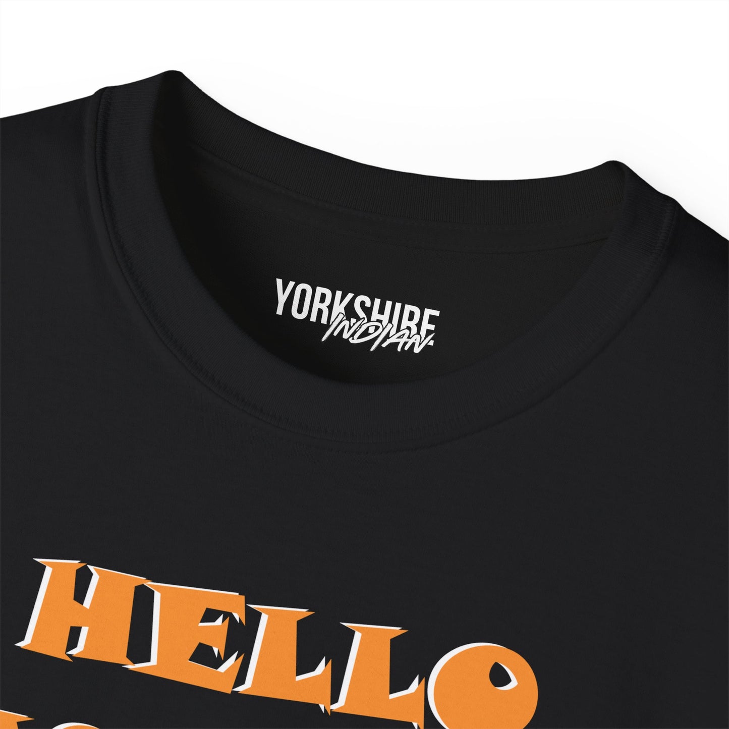 Yorkshire Indian Hello Bastuuds T-Shirt