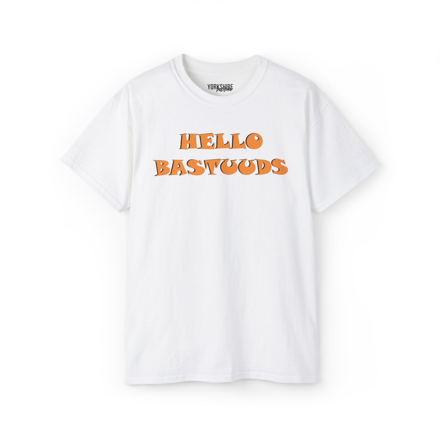 Yorkshire Indian Hello Bastuuds T-Shirt